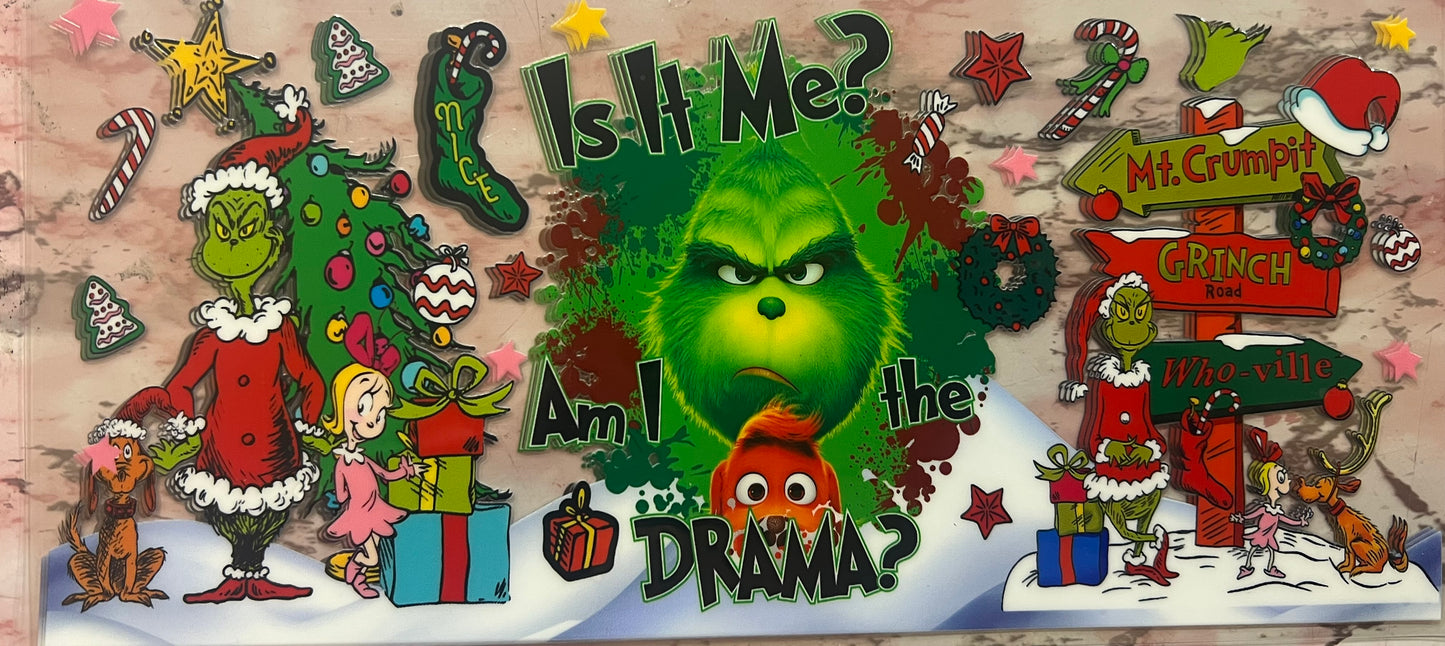 Is it me am I the drama grinch